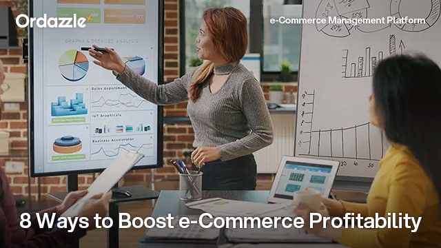 8 Ways to Make Your E-commerce Business More Profitable | Ordazzle ...